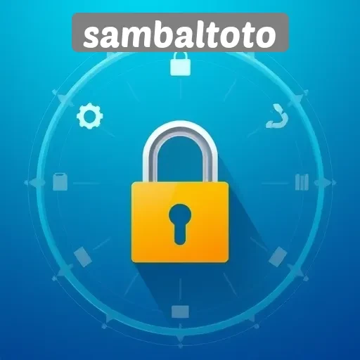 Fitur Keamanan di Situs Sambaltoto yang Perlu Diketahui